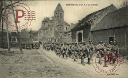 ROYE SUR MATZ. OISE. MILITAR. MILITAIRE. - Régiments