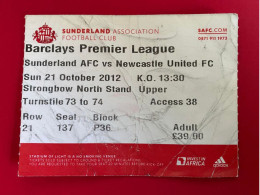 Football Ticket Billet Jegy Biglietto Eintrittskarte Sunderland AFC - FC Newcastle Utd 21/10/2012 - Tickets - Entradas