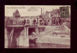 02 - GUERRE 14/18 - SAINT-QUENTIN - LE PONT DU CANAL - ANIMÉE -   - Saint Quentin