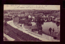 87 - LIMOGES - PONT ST-MARTIAL, RUE DE LA REVOLUTION ET VIADUC -  - Limoges