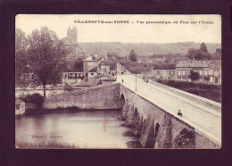 89 - VILLENEUVE-sur-YONNE - VUE PANORAMIQUE DU PONT- ANIMÉE -  - Villeneuve-sur-Yonne