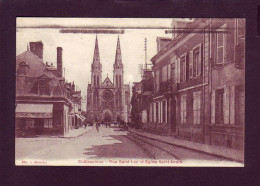 36 - CHATEAUROUX - RUE SAINT-LUC ET ÉGLISE SAINT-ANDRÉ - ANIMÉE -  - Chateauroux