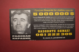 RADOVAN KARADZIC - BOSNIA WAR NATO Leaflet Flyer $5 Million Rewards For Justice - Documenti