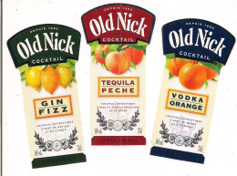 Etiquettes  OLD NICK Cocktail - Gin Fizz - Tequila Pêche - Vodka Orange - - Alcools & Spiritueux