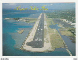 Polynésie Française Aéroport International De TAHITI FAAA La Piste D'atterrissage Avions VOIR DOS Cards Teva Sylvain N70 - Polynésie Française