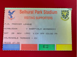 Football Ticket Billet Jegy Biglietto Eintrittskarte FC Wimbledon - Sheffield Wednesday 28/11/1992 - Eintrittskarten