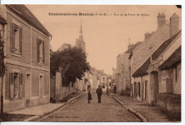 Carte Postale Ancienne Donnemarie En Montois - Rue De La Porte De Melun - Sonstige & Ohne Zuordnung