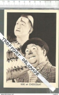 XW // Vintage // Superbe Photo Publicitaire Clowns Cirque KIKI Et CHOCOLAT - Personalidades Famosas