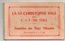 Carnet De 10 Photos - La Saint Christophe 1963 Au C.I.T. 156 - TOUL - Vieux Véhicules Dont Kronenbourg - - Autres & Non Classés