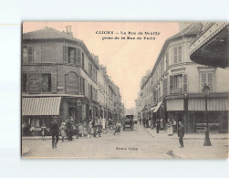 CLICHY : La Rue De Neuilly Prise De La Rue De Paris - état - Clichy