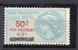 !!! FISCAL, TAXE DE LUXE N°6B SURCH DOUBLE NEUVE * SIGNEE CALVES - Stamps