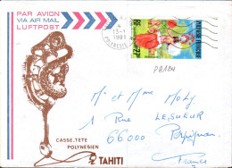 POLYNESIE SEUL SUR LETTRE POUR LA FRANCE 1981 - Storia Postale