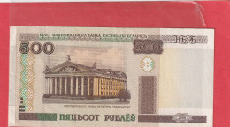 BELARUS  .  500 RUBLES  .  2000  .  N°  0149975  .  BILLET USITE  .  2  SCANNES - Belarus