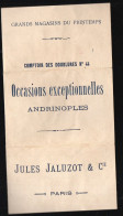 Paris : Grands Magasins Du Printemps ; JULES JALUZOT Occasions Exceltionelles..andrinoples.(PPP47295) - Werbung