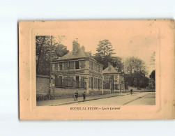 BOURG LA REINE : Lycée Lakanal - état - Bourg La Reine