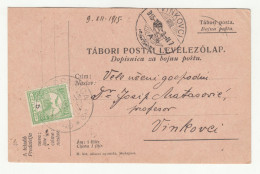 Hungary Croatia Postal Stationery Tabori Postai Levelezőlap Dopisnica Za Bojnu Poštu Uprated Posted 1915 Vinkovci Pmk - Croacia