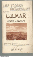 RT // Vintage // à Saisir !! Guide COLMAR Et Son Plan // VOSGES 80 Pages !! Colmar Et Le Vignoble - Toeristische Brochures