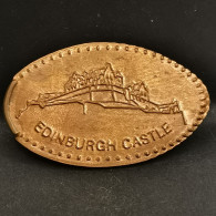 PIECE ECRASEE CHATEAU D'EDIMBOURG ECOSSE / ELONGATED COIN SCOTLAND - Souvenir-Medaille (elongated Coins)