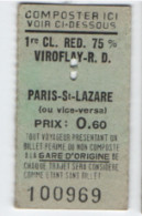 Ticket De Train  Ancien / SNCF/VIROFLAY-R.D;  / Paris -St-LAZARE (ou Vice-Versa)/Vers 1960-1980          TCK273 - Railway