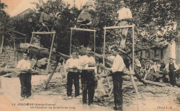 La Jonchère * 1908 * Un Chantier De Scieurs De Long * Métier Bois Scierie * Villageois - Other & Unclassified