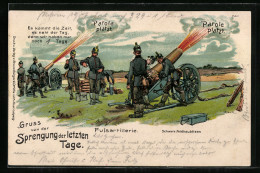 Lithographie Fussartillerie, Sprengung Der Letzten Tage, Kanonen  - Weltkrieg 1914-18