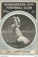 CO / PROGRAMME FOOTBALL Program MANCHESTER CITY England 1973 CRYSTAL PALACE 24 Pages - Programas