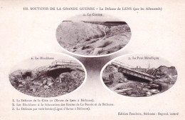 62 - Pas De Calais - Souvenir De La Grande Guerre - La Defense De LENS Par Les Allemands - Lens