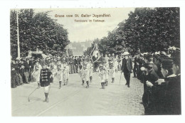 32457 - Gruss Vom St.Galler Jugendfest Tambourg Im Festzuge - St. Gallen