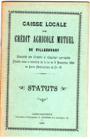 CREDIT AGRICOLE MUTUEL De VILLASAVARY . STATUTS . CARCASSONNE 1908 . - Unclassified