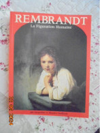 Rembrandt : La Figuration Humaine - Jacqueline Et Maurice Guillaud - Guillaud Editions 1986 - 9782904048067 - Kunst