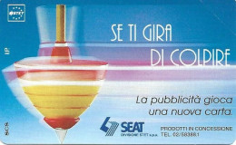 Italy: Telecom Italia SIP - SEAT Se Ti Gira Di Colpire. Mint - Public Advertising