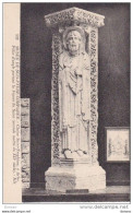 ARLES Cloître St Trophime Statue Du Saint, Musée De Sculpture Comparée CPA Non Circulé - Sculpturen