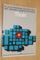 RECUEIL DE PLANS - THUIN - ATLAS DU PATRIMOINE ARCHITECTURAL ( + PHOTOS - 1984 ) - Bélgica