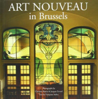 Art Nouveau à Bruxelles: Edition En Langue Anglaise - Autres & Non Classés