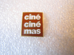 PIN'S    CINÉ CINÉMA   CANAL PLUS - Médias