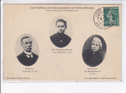 VIEILLE-BRIOUDE: Les Victimes Du Triple Assassinat Dans La Nuit 5 Au 6 Novembre 1907 - Très Bon état - Brioude