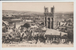 MANTES - YVELINES - LA CATHEDRALE ET VUE VERS LIMAY - Mantes La Ville