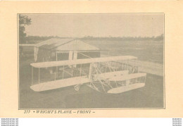 WRIGHT'S PLANE FRONT - ....-1914: Precursors