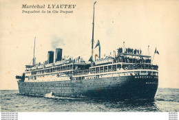 MARECHAL LYAUTEY PAQUEBOT DE LA CIE PAQUET - Passagiersschepen