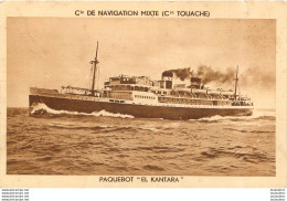 LE EL KANTARA CIE DE NAVIGATION MIXTE TOUACHE - Piroscafi