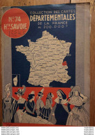 CARTE DEPARTEMENTALE 200 000e BLONDEL LA ROUGERY N°74 HAUTE SAVOIE - Wegenkaarten