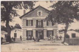 Marcheprime, Grand Hôtel RAYMOND -café Restaurant Des Voyageurs - Sonstige & Ohne Zuordnung