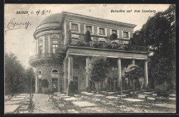 AK Aachen, Café Belvédère Auf Dem Lousberg  - Aachen