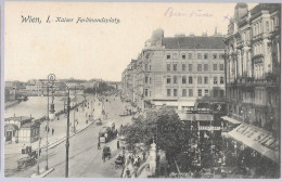 CPA CARTE POSTALE AUTRICHE WIEN VIENNE KAISER FERDINADSPLATZ - Sonstige & Ohne Zuordnung