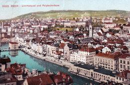 ZURICH - Limmatquai Und Polytechnikum - Autres & Non Classés