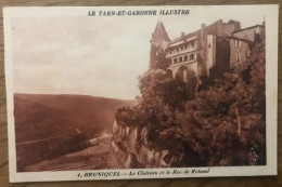 4 CPA/CPSM BRUNIQUEL 82 Château - Autres & Non Classés