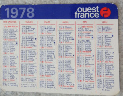 Petit Calendrier De Poche 1978 Journal Ouest France - Petit Format : 1971-80