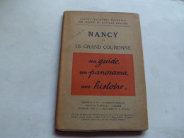 (Guides Illustrés MICHELIN Des Champs De Bataille 1914-1918) -  NANCY Et Le Grand Couronné.........voir Scans - Oorlog 1914-18