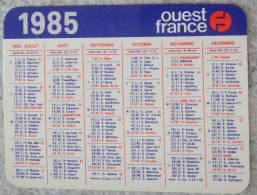 Petit Calendrier De Poche 1985 Journal Ouest France - Tamaño Pequeño : 1981-90