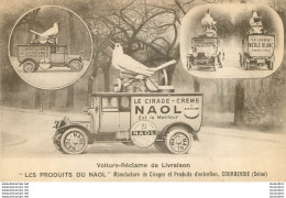 LE CIRAGE CREME NAOL COURBEVOIE  CAMION DE LIVRAISON - Publicidad